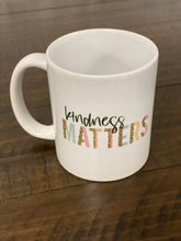 Load image into Gallery viewer, Kindness Mugs
