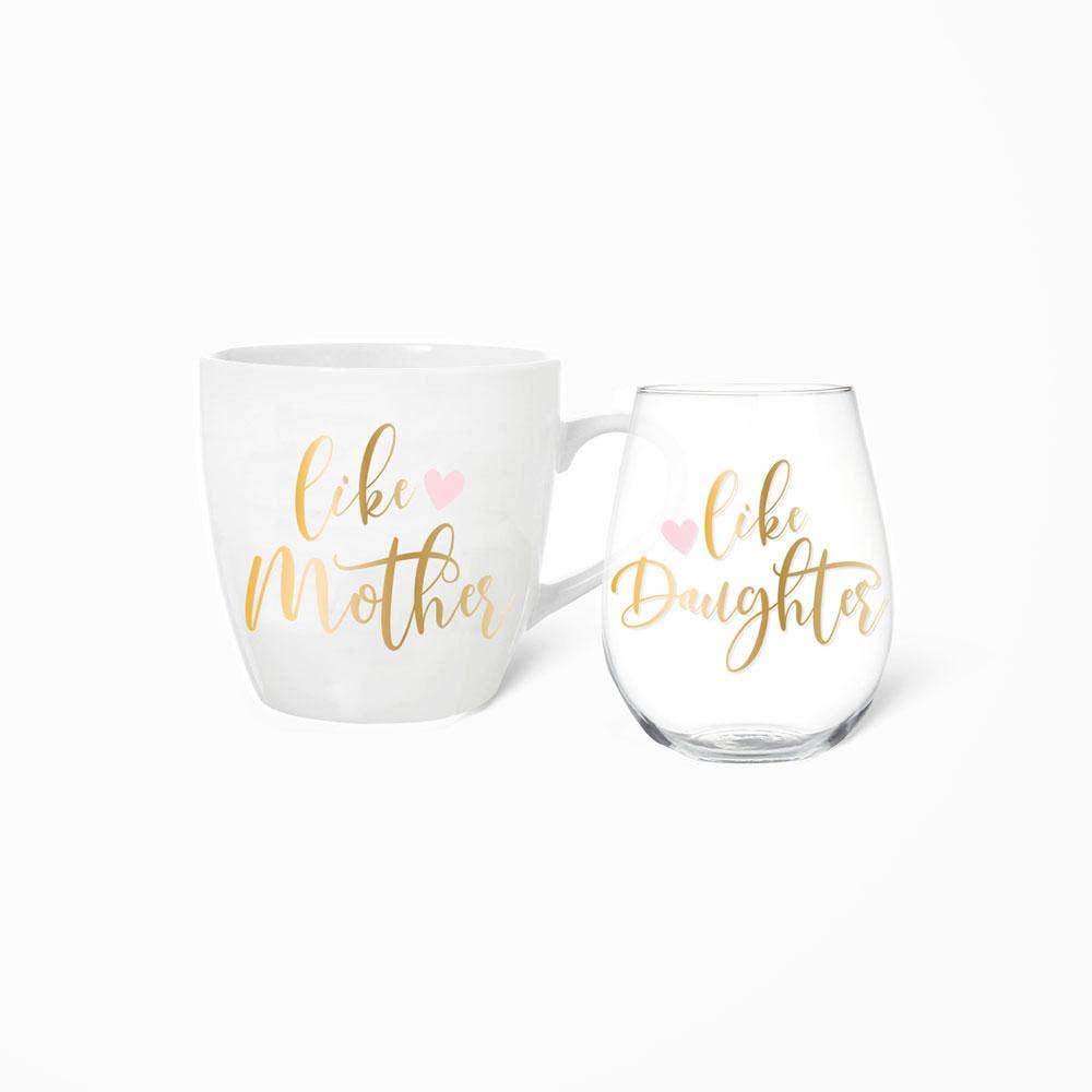 Mug & Wine Glass Set | Like Mother Like Daughter